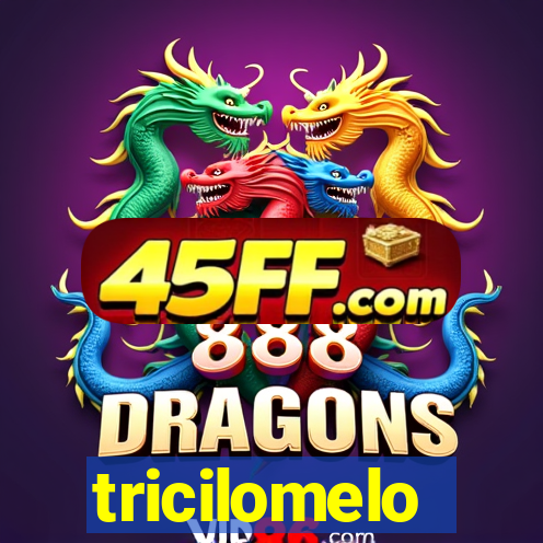 tricilomelo brincadeira letra